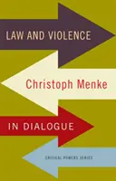 Droit et violence : Christoph Menke en dialogue - Law and violence: Christoph Menke in dialogue