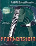 Oxford Playscripts : Frankenstein - Oxford Playscripts: Frankenstein
