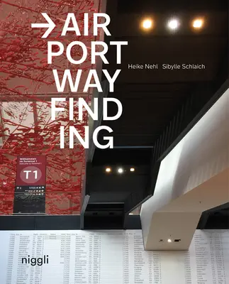 L'orientation dans les aéroports - Airport Wayfinding