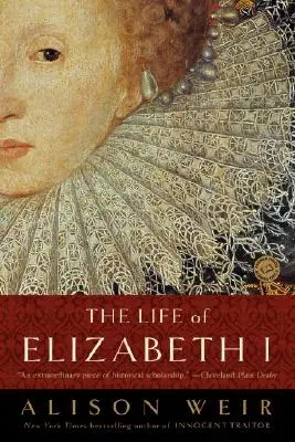 La vie d'Elizabeth I - The Life of Elizabeth I