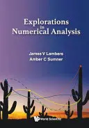 Exploration de l'analyse numérique - Explorations in Numerical Analysis