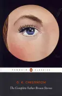 L'intégrale des histoires du Père Brown - The Complete Father Brown Stories
