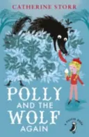 Polly et le loup à nouveau - Polly And the Wolf Again