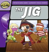 Rapid Phonics Step 1 : The Jig (Fiction) - Rapid Phonics Step 1: The Jig (Fiction)