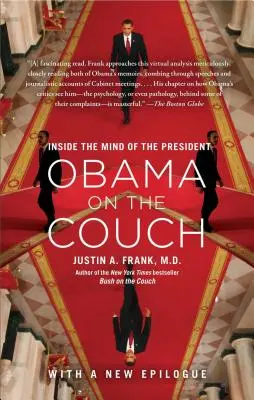 Obama on the Couch : Dans la tête du président - Obama on the Couch: Inside the Mind of the President