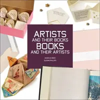 Les artistes et leurs livres / Les livres et leurs artistes - Artists and Their Books / Books and Their Artists