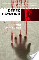 J'étais Dora Suarez - Usine 4 - I Was Dora Suarez - Factory 4