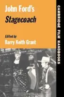 Le film Stagecoach de John Ford - John Ford's Stagecoach