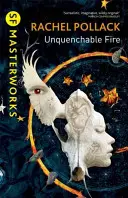 Un feu inextinguible - Unquenchable Fire