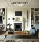 Axel Vervoordt - Vivre avec la lumière - Axel Vervoordt - Living with Light