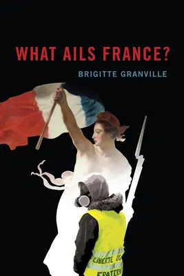 Quel est le problème de la France ? - What Ails France?