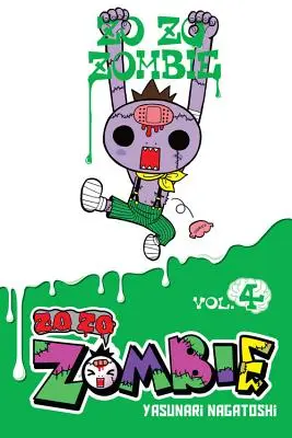 Zo Zo Zombie, Vol. 4