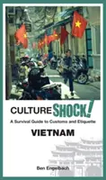 Choc des cultures ! Vietnam - Cultureshock! Vietnam