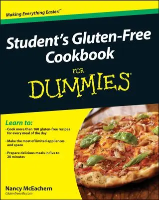 Livre de cuisine sans gluten de l'étudiant - Student's Gluten-Free Cookbook
