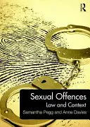 Infractions sexuelles : Droit et contexte - Sexual Offences: Law and Context