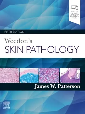 Pathologie cutanée de Weedon - Weedon's Skin Pathology