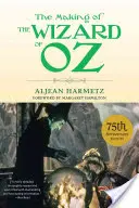 Les coulisses du Magicien d'Oz - The Making of the Wizard of Oz