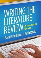 Rédiger une revue de la littérature : Un guide pratique - Writing the Literature Review: A Practical Guide