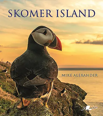 L'île de Skomer : Son histoire et son histoire naturelle - Skomer Island: Its History and Natural History