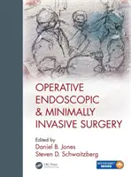Chirurgie opératoire endoscopique et mini-invasive - Operative Endoscopic and Minimally Invasive Surgery