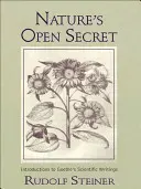 Le secret de la nature : introductions aux écrits scientifiques de Goethe (Cw 1) - Nature's Open Secret: Introductions to Goethe's Scientific Writings (Cw 1)