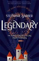 Légendaire - La suite magique de Caraval, best-seller du Sunday Times - Legendary - The magical Sunday Times bestselling sequel to Caraval