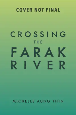 La traversée de la rivière Farak - Crossing the Farak River