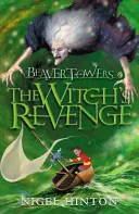 Les Tours du Castor : La vengeance de la sorcière - Beaver Towers: The Witch's Revenge