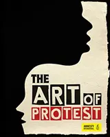 L'art de la protestation - Art of Protest