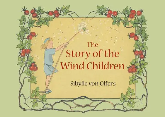 L'histoire des enfants du vent : Mini édition - The Story of the Wind Children: Mini Edition
