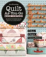 Quilt As-You-Go Made Vintage : 51 blocs, 9 projets, 3 méthodes d'assemblage - Quilt As-You-Go Made Vintage: 51 Blocks, 9 Projects, 3 Joining Methods