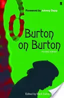 Burton sur Burton, 2e édition révisée - Burton on Burton, 2nd Revised Edition