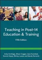 L'enseignement dans l'éducation et la formation après 14 ans - Teaching in Post-14 Education & Training