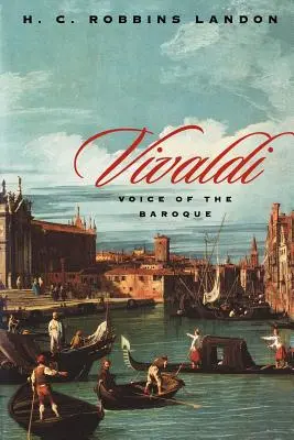 Vivaldi : la voix du baroque - Vivaldi: Voice of the Baroque