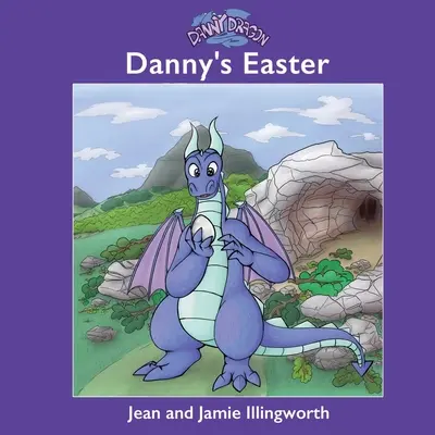 Danny Dragon : Les Pâques de Danny - Danny Dragon: Danny's Easter