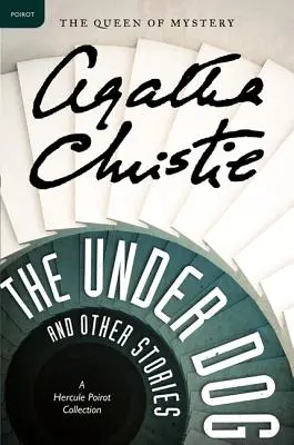 Le chien de dessous et autres histoires - The Under Dog and Other Stories