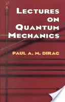 Lectures on Quantum Mechanics (en anglais) - Lectures on Quantum Mechanics