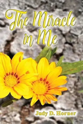 Le miracle en moi - The Miracle in Me