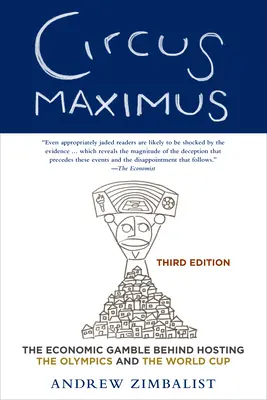 Circus Maximus : Le pari économique de l'accueil des Jeux olympiques et de la Coupe du monde de football - Circus Maximus: The Economic Gamble Behind Hosting the Olympics and the World Cup