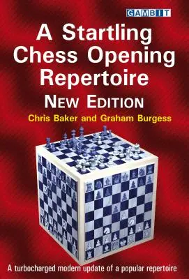 Un étonnant répertoire d'ouvertures aux échecs : nouvelle édition - A Startling Chess Opening Repertoire: New Edition