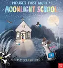 La première nuit de la souris à l'école du clair de lune - Mouse's First Night at Moonlight School