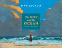 Le garçon et l'océan - The Boy and the Ocean