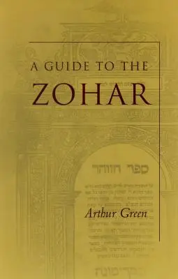 Guide du Zohar - A Guide to the Zohar