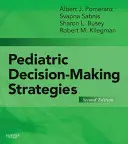 Stratégies de prise de décision en pédiatrie - Pediatric Decision-Making Strategies