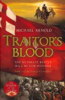 Le sang du traître - Livre 1 des Chroniques de la guerre civile - Traitor's Blood - Book 1 of The Civil War Chronicles