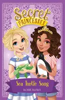 Princesses Secrètes : La Chanson de la Tortue de Mer - Livre 18 - Secret Princesses: Sea Turtle Song - Book 18