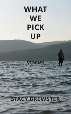 Ce que nous ramassons - What We Pick Up