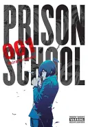 École de la prison, volume 1 - Prison School, Volume 1