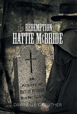La rédemption de Hattie McBride - The Redemption of Hattie McBride