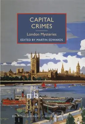 Crimes capitaux : Mystères de Londres - Capital Crimes: London Mysteries